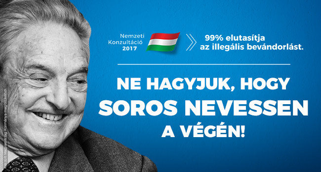 "99% rejettent l’accueil des migrants illégaux. Ne permettons pas que ce soit au final Soros le rieur”