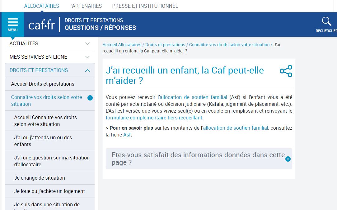 La kafala est une procédure d'adoption spécifique au droit musulman qui correspond à une tutelle sans filiation. Un enfant est recueilli par une famille adoptive qui s’engage à l'élever comme son propre enfant. Mais l’enfant recueilli n'aura pas les mêmes droits d'héritage qu'un enfant légitime. Image: Capture d'écran du site de la CAF. 