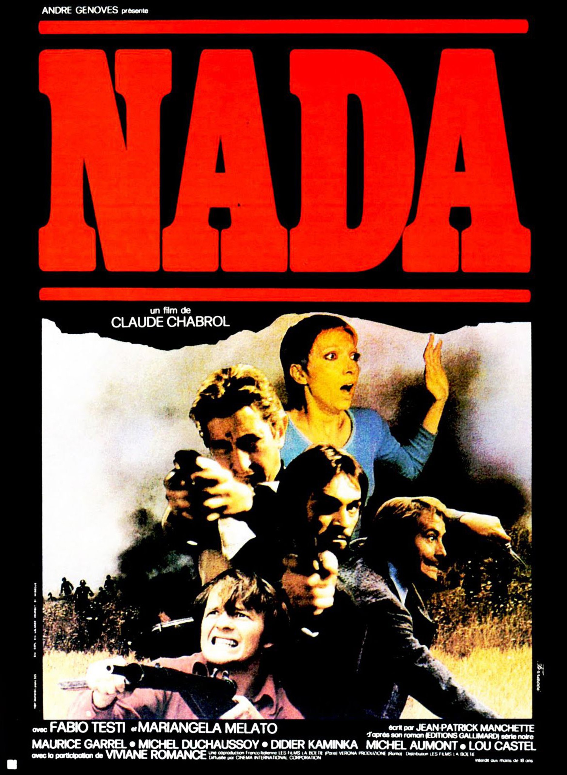 Affiche de "Nada" de Claude Chabrol (1974), qdqpté du roman éponyme de Jean-Patrick Manchette. © D.R.