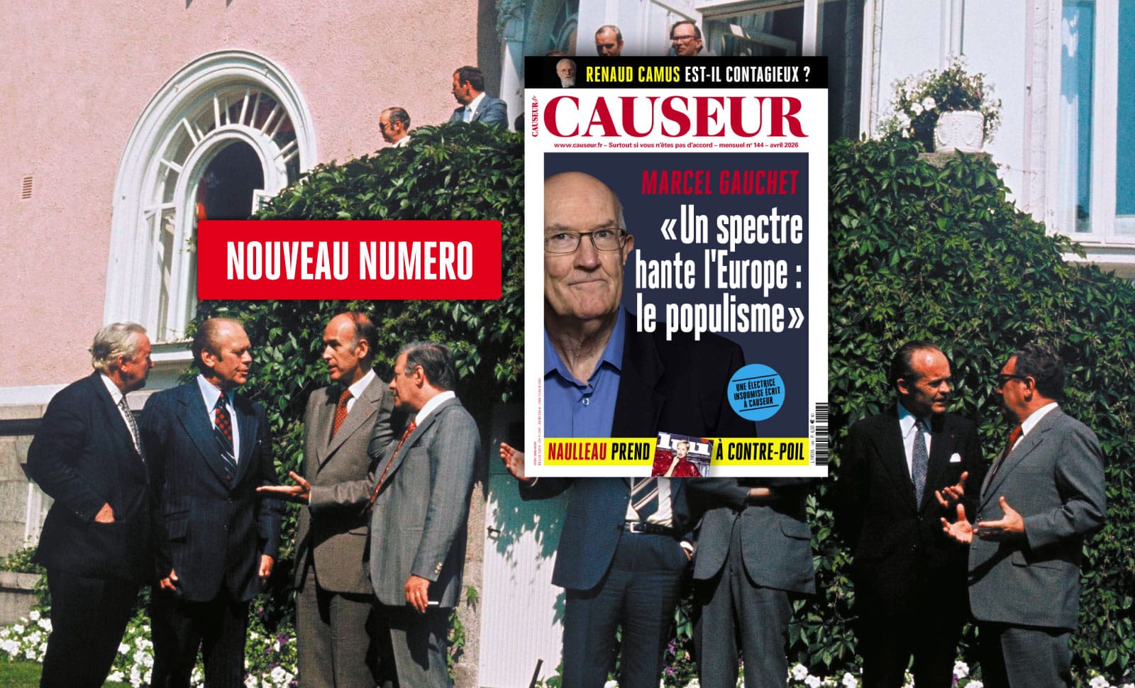 Marcel Gauchet « Un spectre hante l’Europe: le populisme »